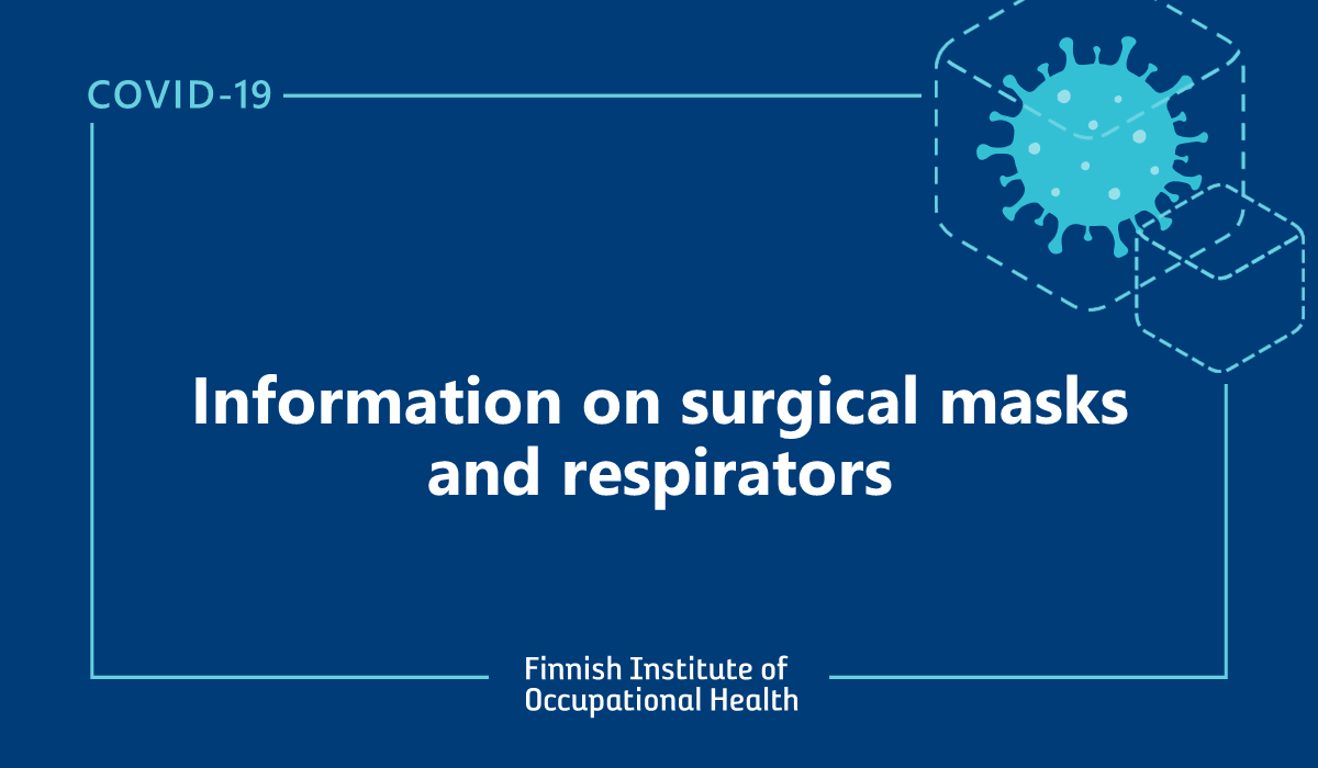Information on surgical masks and respirators